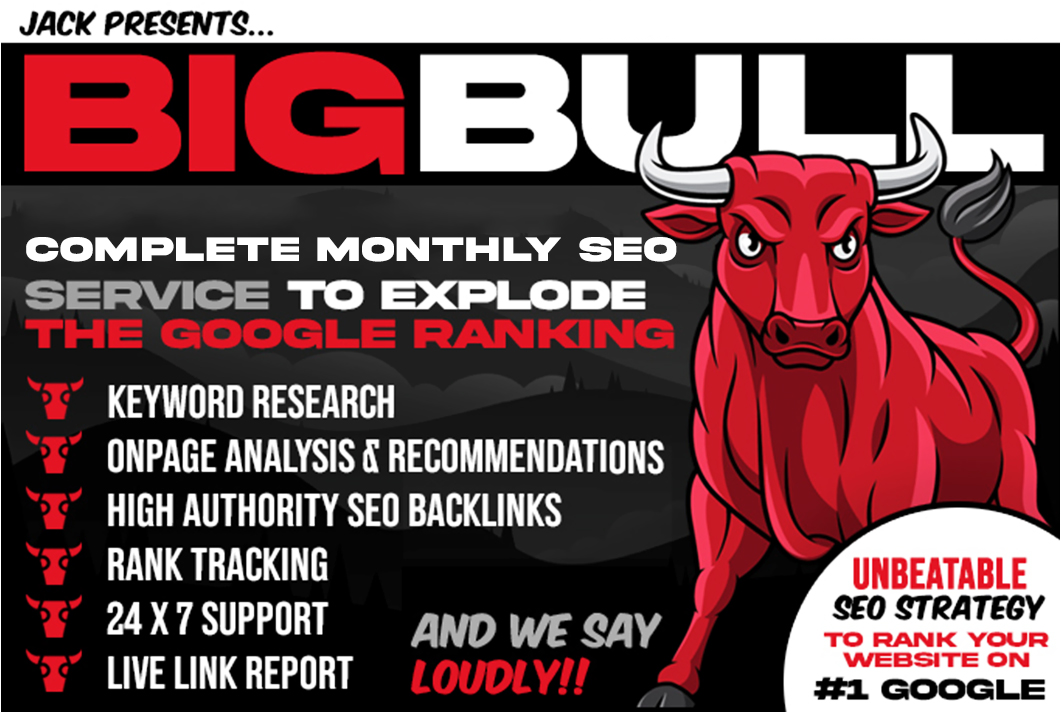 do big bull complete monthly SEO service for google ranking